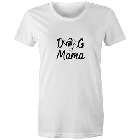 DOG MAMA - Women's Maple Tee - 16 COLOURS