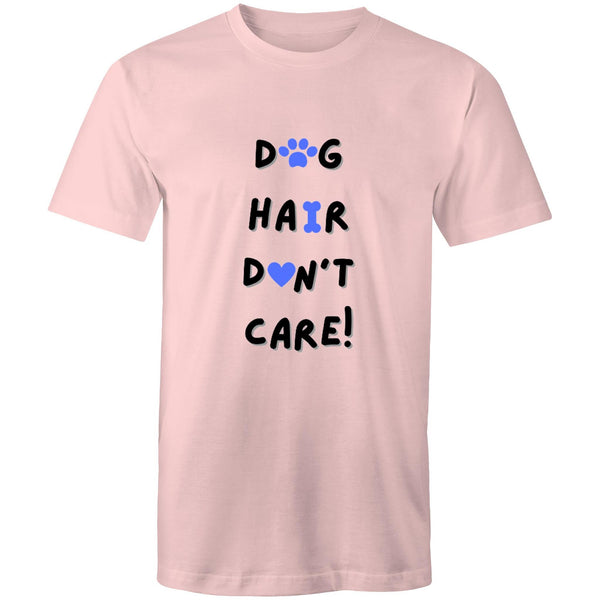 DOG HAIR DON'T CARE - Mens T-Shirt - 13 Colours