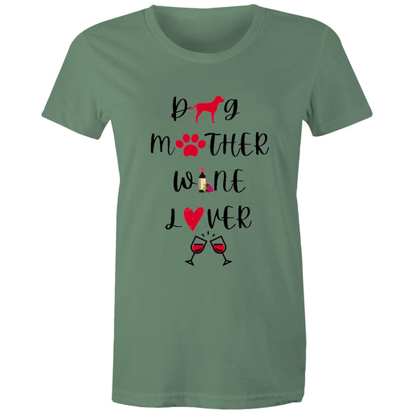 DOG MOTHER WINE LOVER - Women's Maple Tee - 13 COLOURS